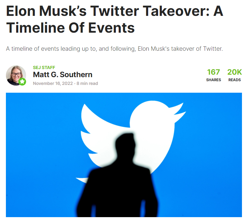 SEJ writes about a timeline of events that led to Elon Musk's takeover of Twitter
