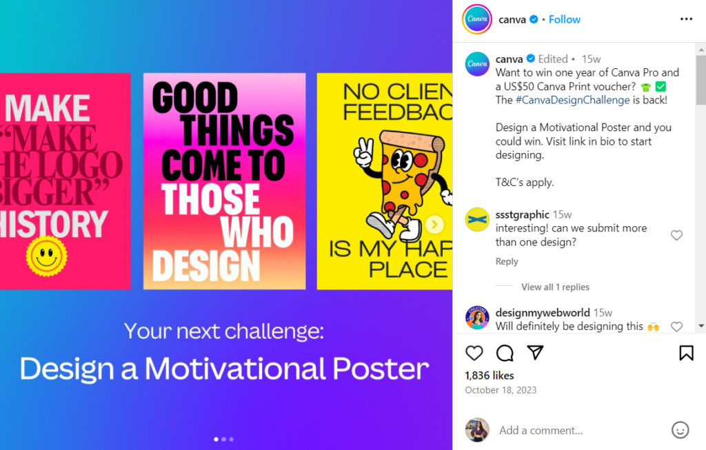 Canva, an online design tool, runs design challenges with the hashtag #CanvaDesignChallenge for their users