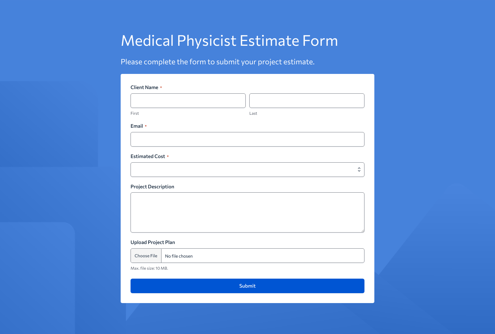Medical Physicist Estimate Form Template with fields and buttons for project estimates.